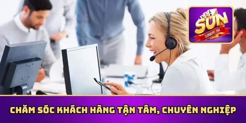 Đội ngũ CSKH tận tâm, chuyên nghiệp sẵn sàng hỗ trợ người chơi 